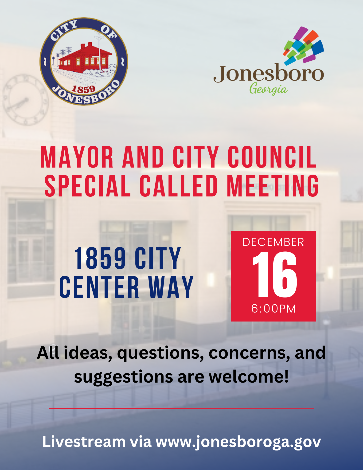 Mayor and City Council Special Called Meeting Monday December 16th at 6pm.